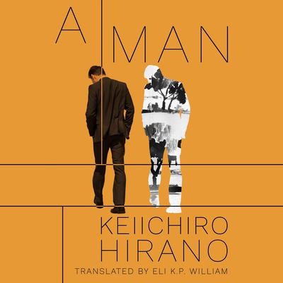 A Man by Keiichiro Hirano audiobook