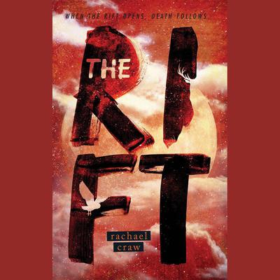 The Rift by Rachael Craw audiobook