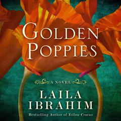 Golden Poppies by Laila Ibrahim audiobook
