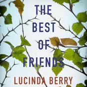 The Best of Friends by  Lucinda Berry audiobook