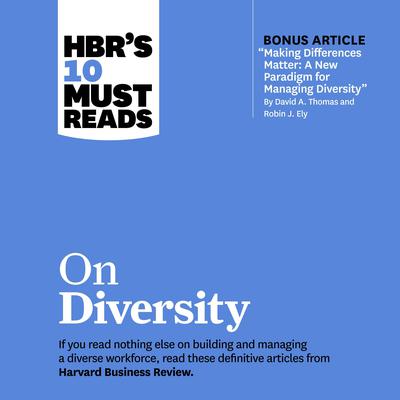HBR's 10 Must Reads on Diversity by Sylvia Ann Hewlett audiobook