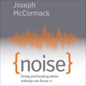 Noise by  Joseph McCormack audiobook