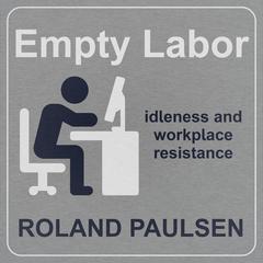 Empty Labor by Roland Paulsen audiobook