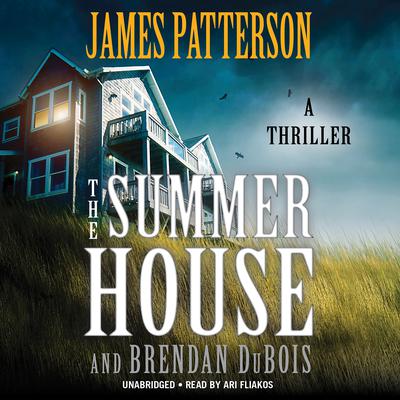 The Summer House by James Patterson audiobook