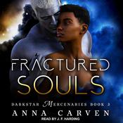 Fractured Souls by  Anna Carven audiobook