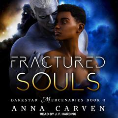 Fractured Souls by Anna Carven audiobook