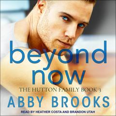 Beyond Now by Abby Brooks audiobook