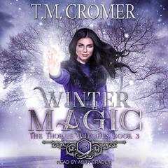 Winter Magic by T.M. Cromer audiobook