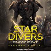 Star Divers by  Stephen Landry audiobook