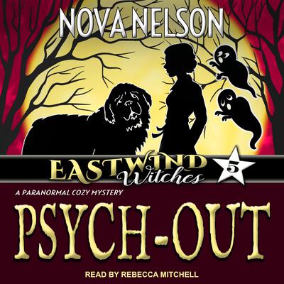 Psych-Out by Nova Nelson audiobook