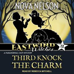 Third Knock the Charm by Nova Nelson audiobook