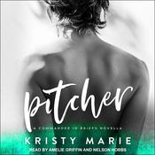 Pitcher by  Kristy Marie audiobook