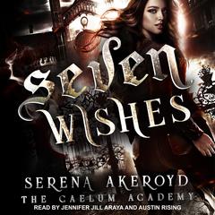 Seven Wishes by Serena Akeroyd audiobook