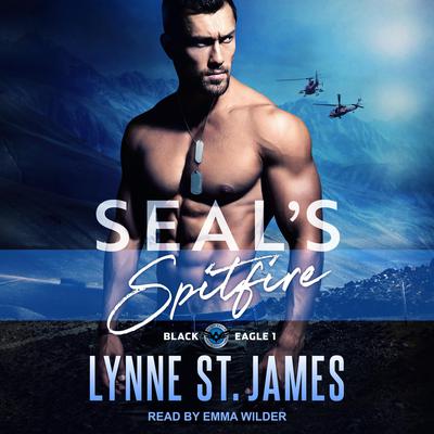 SEAL’S Spitfire by Lynne St. James audiobook