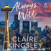 Always Will by  Claire Kingsley audiobook