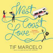 West Coast Love by  Tif Marcelo audiobook