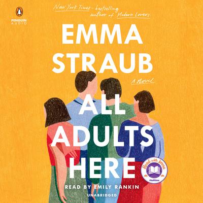 All Adults Here by Emma Straub audiobook
