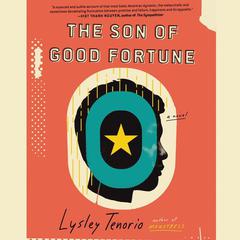 The Son of Good Fortune by Lysley Tenorio audiobook