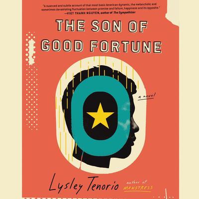 The Son of Good Fortune by Lysley Tenorio audiobook
