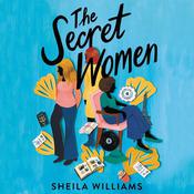 The Secret Women by  Sheila Williams audiobook
