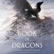 The Book of Dragons by  Jonathan Strahan audiobook