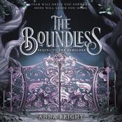The Boundless by  Anna Bright audiobook
