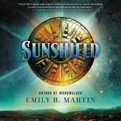 Sunshield by Emily B. Martin audiobook