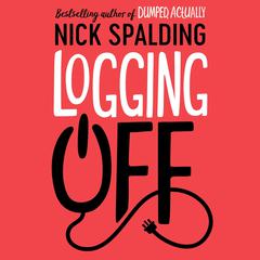 Logging Off by Nick Spalding audiobook