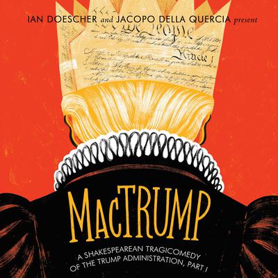 MacTrump by Jacopo della Quercia audiobook