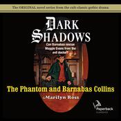 The Phantom and Barnabas Collins by  Marilyn Ross audiobook
