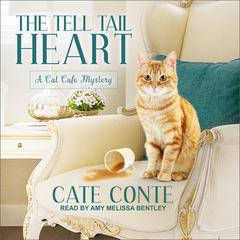 The Tell Tail Heart by Cate Conte audiobook