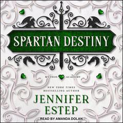 Spartan Destiny by Jennifer Estep audiobook