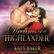 Dreams of a Highlander by  Katy Baker audiobook