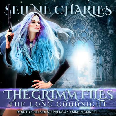 The Long Goodnight by Selene Charles audiobook