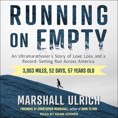 Running on Empty by Marshall Ulrich audiobook