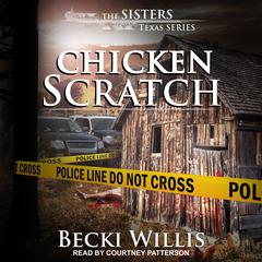 Chicken Scratch by Becki Willis audiobook