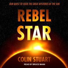 Rebel Star by Colin Stuart audiobook