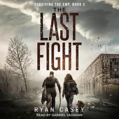 The Last Fight by Ryan Casey audiobook