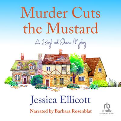 Murder Cuts the Mustard by Jessica Ellicott audiobook