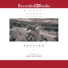 Passing by Michael Korda audiobook