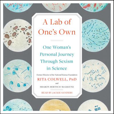 A Lab of One's Own by Rita Colwell audiobook