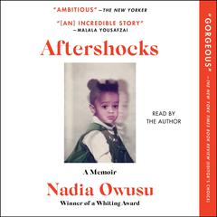 Aftershocks by Nadia Owusu audiobook