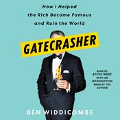 Gatecrasher by  Ben Widdicombe audiobook