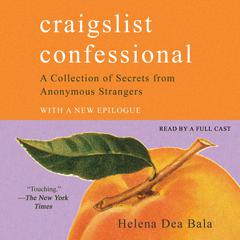 Craigslist Confessional by Helena Dea Bala audiobook