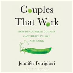 Couples That Work by Jennifer Petriglieri audiobook