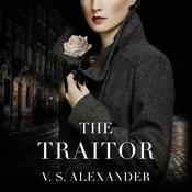 The Traitor by  V. S. Alexander audiobook
