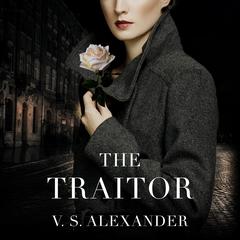 The Traitor by V. S. Alexander audiobook