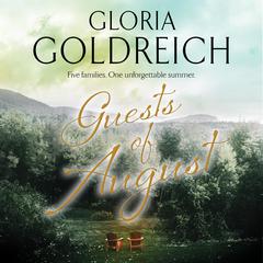 The Guests of August by Gloria Goldreich audiobook