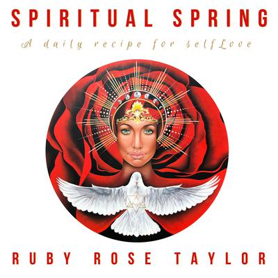Spiritual Spring by Ruby Rose Taylor audiobook