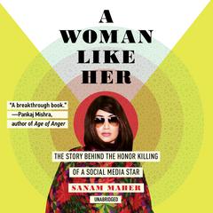 A Woman Like Her by Sanam Maher audiobook
